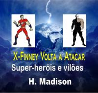Omslagafbeelding: X-Finney Volta a Atacar