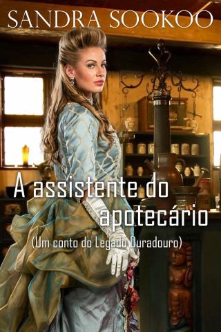 Cover image: A assistente do apotecário 9781071507346