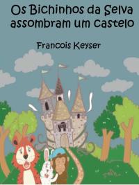 Imagen de portada: Os Bichinhos da Selva assombram um castelo 9781071507773