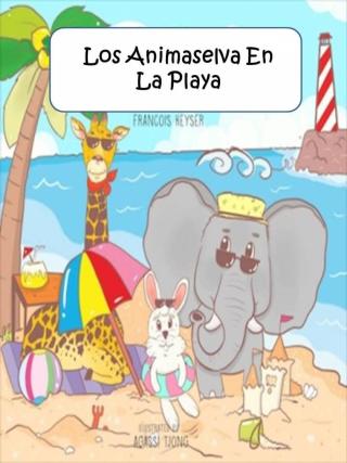Cover image: Los Animaselva En La Playa 9781071508411