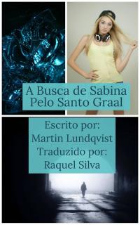 Omslagafbeelding: A busca de Sabina pelo Santo Graal 9781071508664