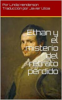 Immagine di copertina: Ethan y el Misterio del Retrato Perdido 9781071509012