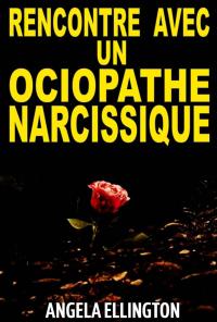 Cover image: Rencontre avec un sociopathe narcissique