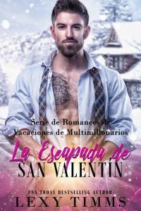 Cover image: La Escapada de San Valentín 9781071512814