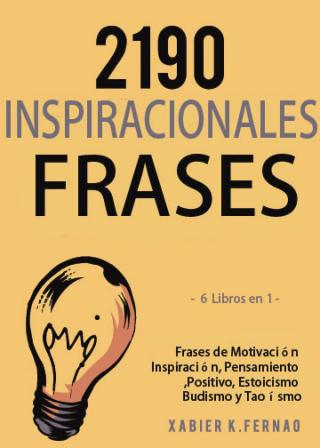 Cover image: 2190 Frases Inspiracionales 9781071513781