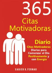 Immagine di copertina: 365 Citas Motivadoras 9781071513798