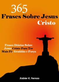 Imagen de portada: 365 Frases Sobre Jesus Cristo 9781071514009