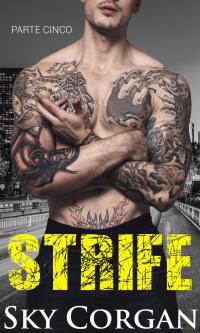 Imagen de portada: Strife: Parte Cinco 9781071514276