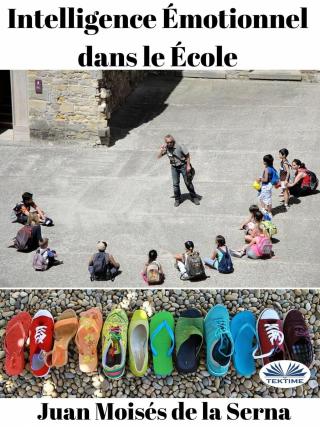 Imagen de portada: Intelligence Émotionnel dans le École 9781071514665