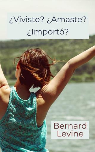 Omslagafbeelding: ¿Viviste? ¿Amaste? ¿Importó? 9781071515464