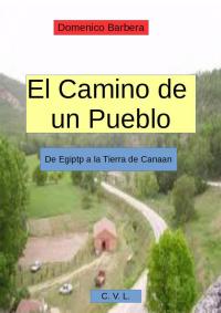 Immagine di copertina: El camino de un pueblo 9781071515594