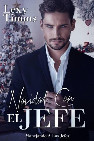 صورة الغلاف: Navidad Con El Jefe 9781071516874