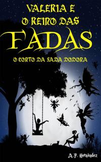 Omslagafbeelding: Valeria e o Reino das Fadas: O Conto da Fada Dodona 9781071517291