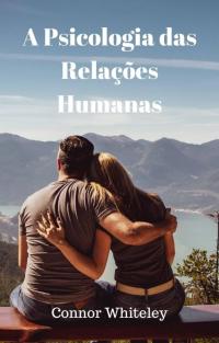 Imagen de portada: A Psicologia das Relações Humanas 9781071517758