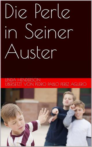 Immagine di copertina: Die Perle in Seiner Auster 9781071517871