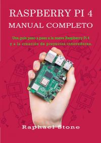 Cover image: Raspberry Pi 4 Manual Completo 9781071518410
