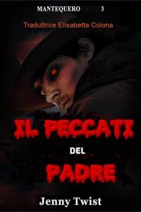 Cover image: I Peccati del Padre 9781071518885