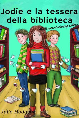 Imagen de portada: Jodie e la tessera della biblioteca 9781071520222