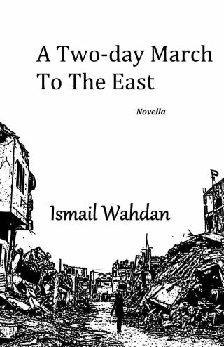 Cover image: A two-day march to the east 9781071520598