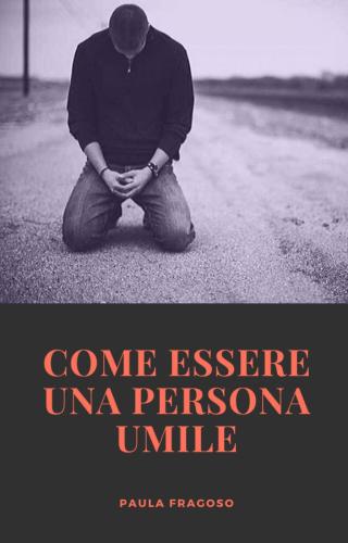 Imagen de portada: Come essere una persona umile 9781071521328