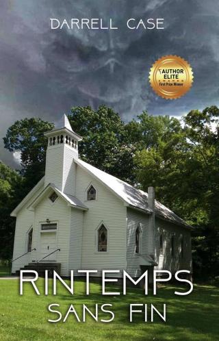 Imagen de portada: Un printemps sans fin par l'affaire by Darrell Case 9781071521946