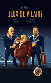 Cover image: Jeux de Vilains 9781071524404