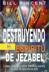 Immagine di copertina: Destruyendo el espíritu de Jezabel 9781071524411