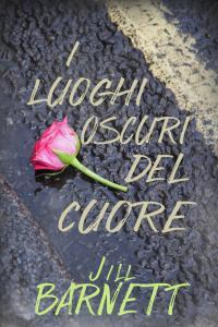 Imagen de portada: I luoghi oscuri del cuore 9781071525166