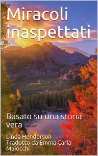 Imagen de portada: Miracoli inaspettati 1st edition 9781071526385