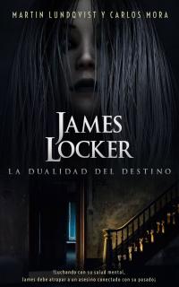 صورة الغلاف: James Locker: La dualidad del destino 1st edition 9781071526422