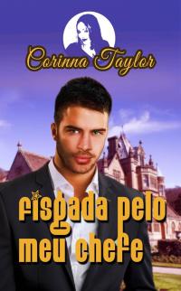 Cover image: Fisgada pelo meu chefe 9781071527818