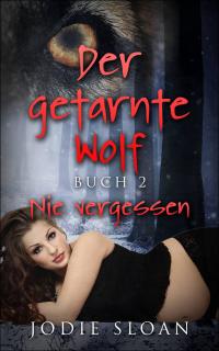 Cover image: Der getarnte Wolf, Buch 2 9781071528129