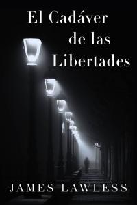 Immagine di copertina: El Cadáver de las Libertades 9781071528761