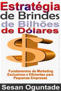 Immagine di copertina: Estratégia de Brindes de Bilhões de Dólares 9781071529096