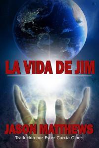 Cover image: La vida de Jim 9781071529676