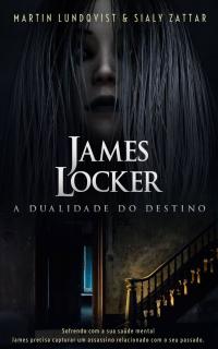 Cover image: James Locker: A Dualidade do Destino 1st edition 9781071532492