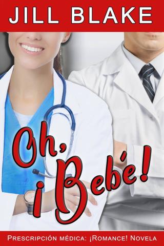Imagen de portada: Oh, ¡Bebé! 9781071534199