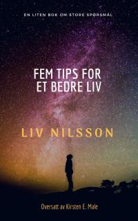 Imagen de portada: Fem tips for et bedre liv 9781071534632