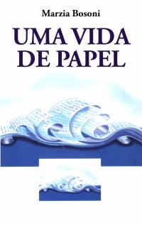 Imagen de portada: Uma Vida de Papel 9781071534861