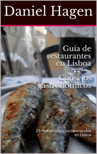 Titelbild: Guía de restaurantes en Lisboa 9781071535417
