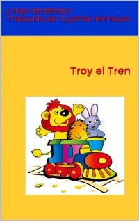 Cover image: Troy el Tren 9781071535776