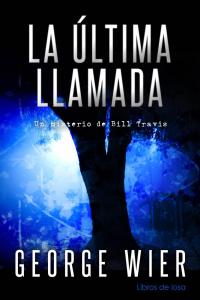Omslagafbeelding: La Última LLamada 9781071535943