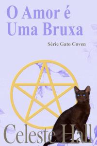 Cover image: O Amor é Uma Bruxa 9781071538241