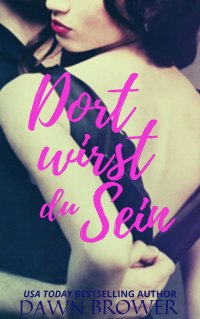 Imagen de portada: Dort wirst du Sein 9781071539958