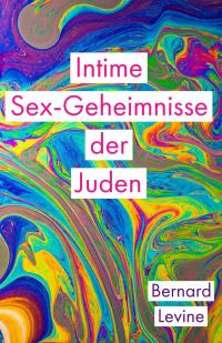 Cover image: Intime Sex-Geheimnisse der Juden 9781071540602