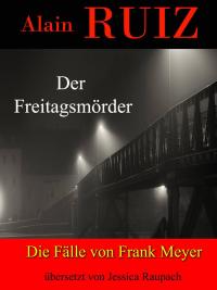 Immagine di copertina: Der Freitagsmörder 9781071540985