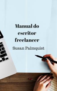 Cover image: Manual do escritor freelancer 9781071541555