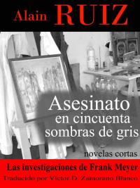 Cover image: Asesinato en cincuenta sombras de gris 9781071544280