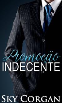 Omslagafbeelding: Promoção Indecente 9781071545072