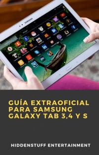 Cover image: Guía extraoficial para Samsung Galaxy Tab 3,4 y S 9781071546369